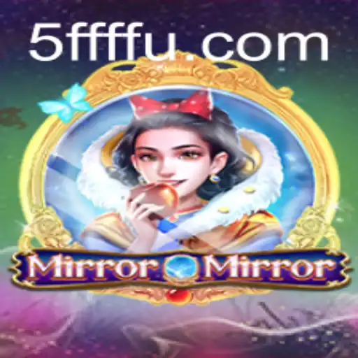 Descubra o Fascinante Mundo de MirrorMirror e sua Conexão com 5FFF.com