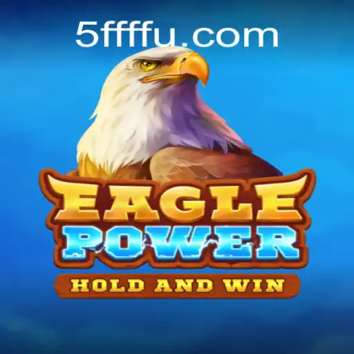 EaglePower: Uma Nova Aventura Emocionante